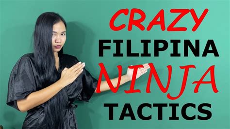 crazy filipina ninja tactics youtube