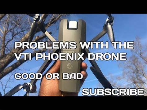 problems   vti phoenix gps drone youtube
