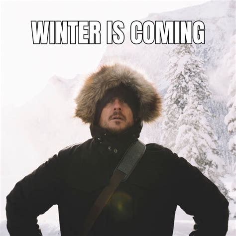 winter  coming meme template  design downlaod