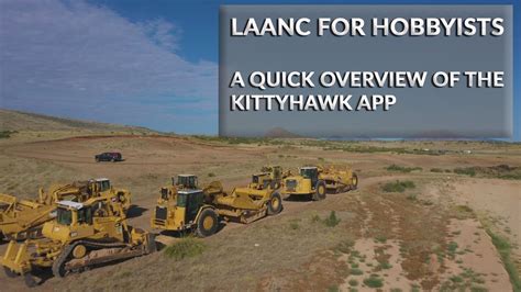 drone hobbyists    laanc  quick overview  kittyhawk youtube
