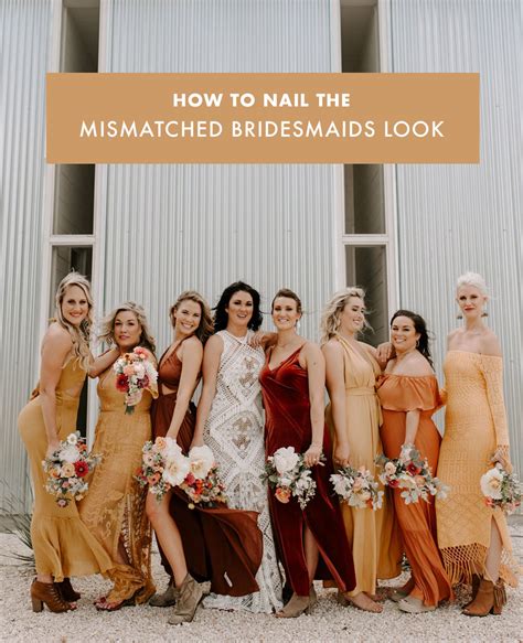 mismatched bridesmaid dresses how to nail the look