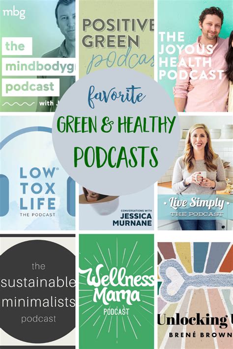 favorite green healthy living podcasts  inform  inspire health