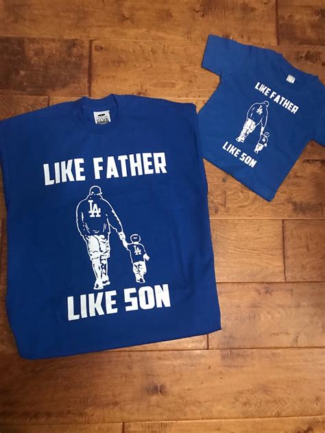 Like Father Like Son Dodgers Inspired T Shirt Etsy