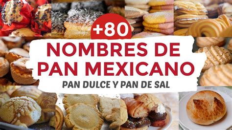 nombres de pan mexicano  imagenes pan dulce  pan de sal youtube