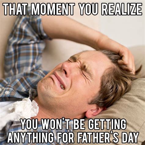 father s day memes 2020 funny dad memes dad humor funny fathers day