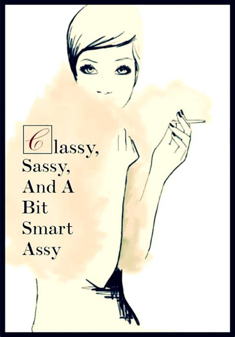 classy sassy and a bit smart assy home facebook