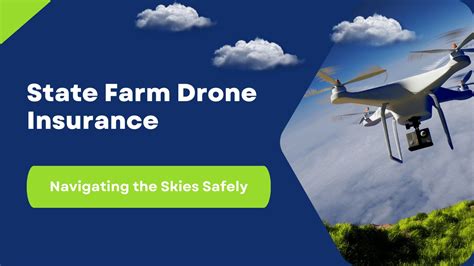 state farm drone insurance