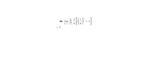Solved Find The Limit Lim N Rightarrow Infinity Sigma N I