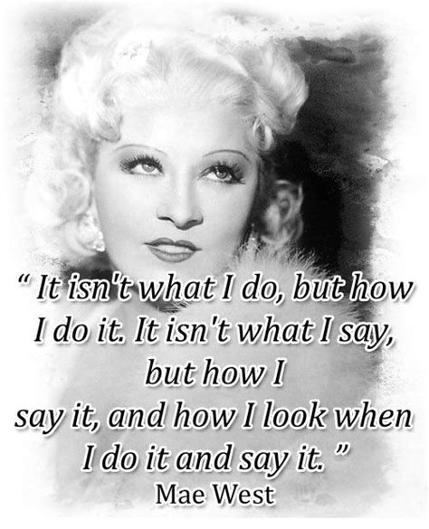 Mae West Quotes And Sayings Quotesgram