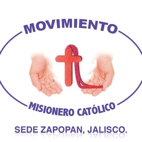 movimiento misionero catolico zapopan youtube