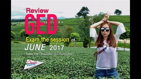 Review Ged Exam The Session Of June 2017 Youtube