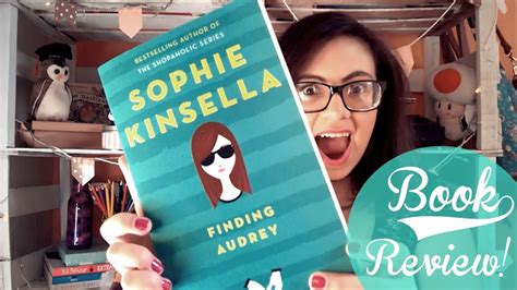finding audrey by sophie kinsella book review [spoiler free] youtube