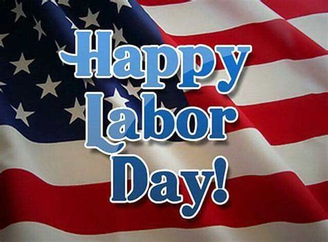 13 best labor day images on pinterest labor day quotes happy labour day and american fl