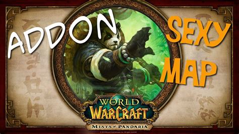 Sexy Map Addon World Of Warcraft Pl Youtube