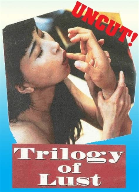 trilogy of lust aka xue lian 1995 download movie