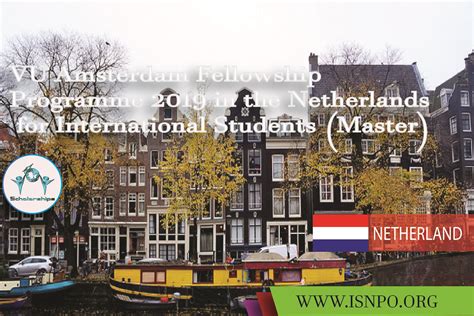 vu amsterdam fellowship program   netherlands  international trainees scholarships