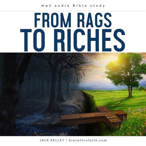 rags  riches grace  faith