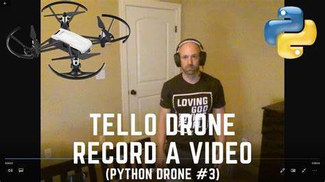 record  video  tello drone  python  python drone  youtube