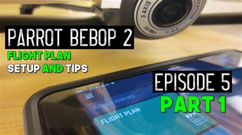 parrot bebop  flight plan setup  tips episode  part