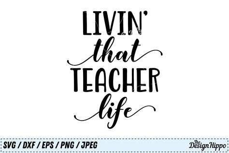 teacher svg livin  teacher life   school svg png