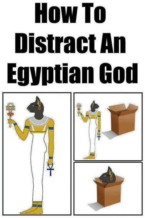 An Egyptian God With The Text How To Distract An Egyptian God