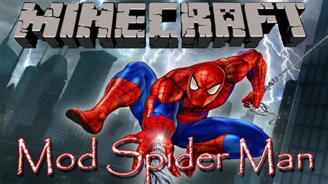 minecraft mod spider man minecraft youtube