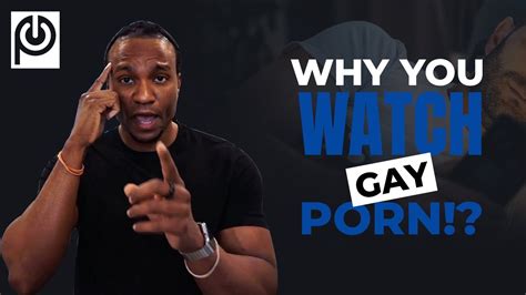 why you 📺 watch 👬 gay porn youtube