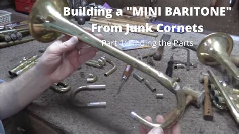 building  mini baritone part  finding  parts youtube