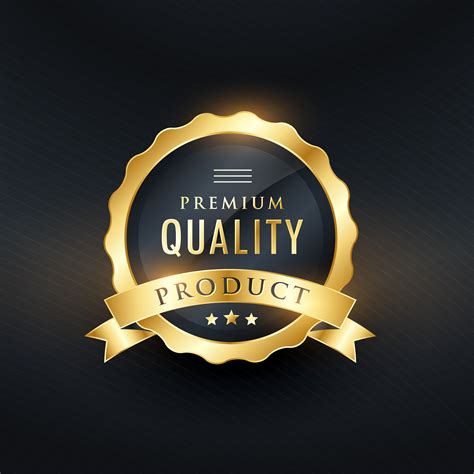 premium quality product golden label design   vector art stock graphics images