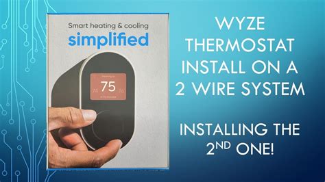 wyze thermostat install    wire system     house youtube