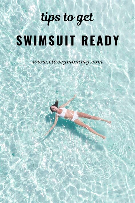 8 tips to get swimsuit ready classy mommy classy mommy