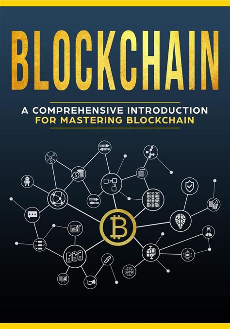 read blockchain  comprehensive introduction  mastering blockchain