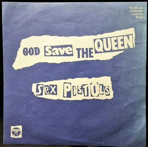sex pistols god save the queen did you no wrong catawiki
