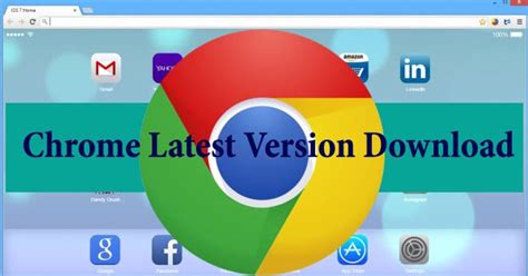 google chrome latest version  constantly updated chrome