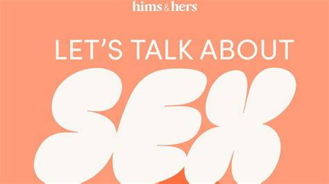 Hims And Hers Releases First ‘lets Talk About Sex Report – Wwd