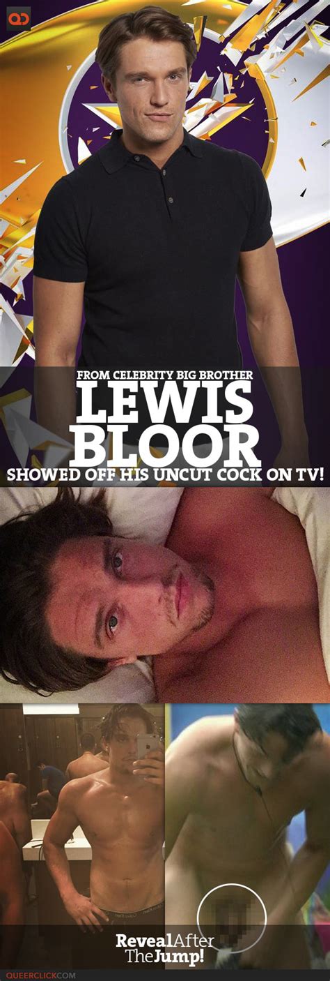 lewis bloor from celebrity big brother showed off his uncut cock on tv queerclick