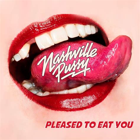 pleased to eat you nashville pussy amazon ca music