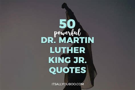 powerful dr martin luther king jr quotes