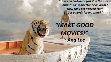 ang lee life  pi zen  making award winning movies