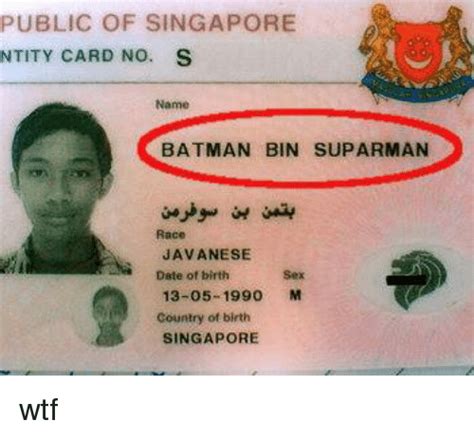 public of singapore ntity card no s name batman bin
