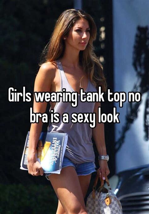 girls wearing tank top  bra   sexy