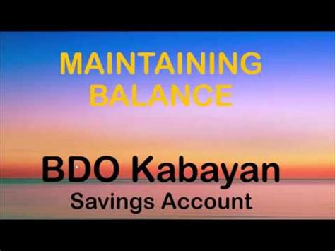 bdo kabayan savings account maintaining balance youtube