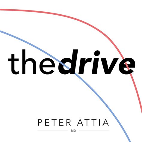 peter attia drive podcast podtail