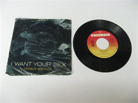 George Michael I Want Your Sex 45 Record Vinyl Album 7 Ebay