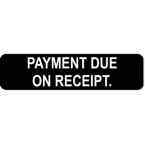 payment due engraved sign custom signs