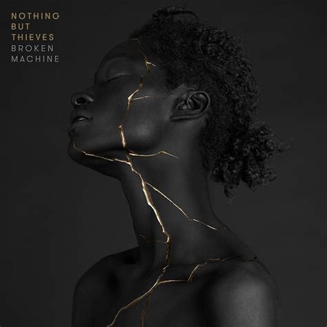 album review nothing but thieves broken machine genre