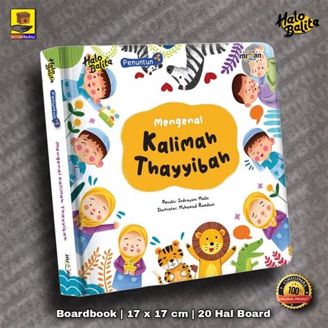 Jual Boardbook Anak Mengenal Kalimah Thayyibah Buku Anak Islami