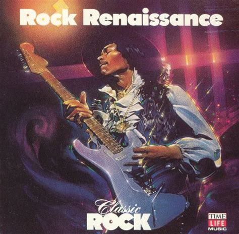Classic Rock Rock Renaissance Various Artists Songs Reviews