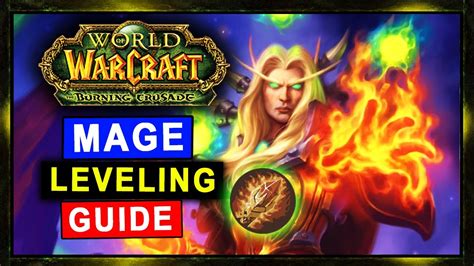 Tbc Classic Mage Leveling Guide Talents Aoe Grinding Tips And Tricks