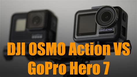 dji osmo action test footage compared  gopro hero  black youtube
